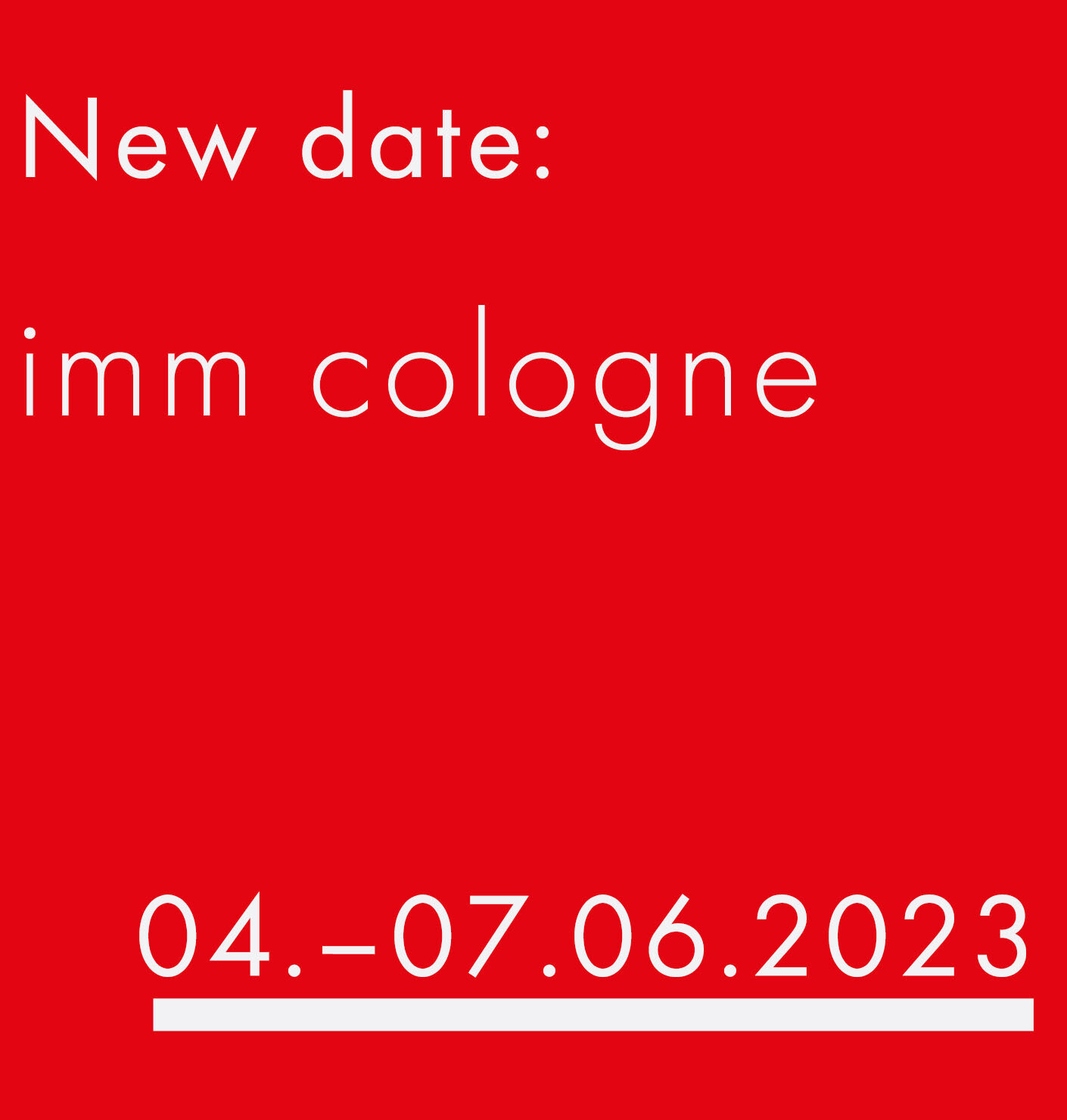 imm cologne is postponed to June 2023