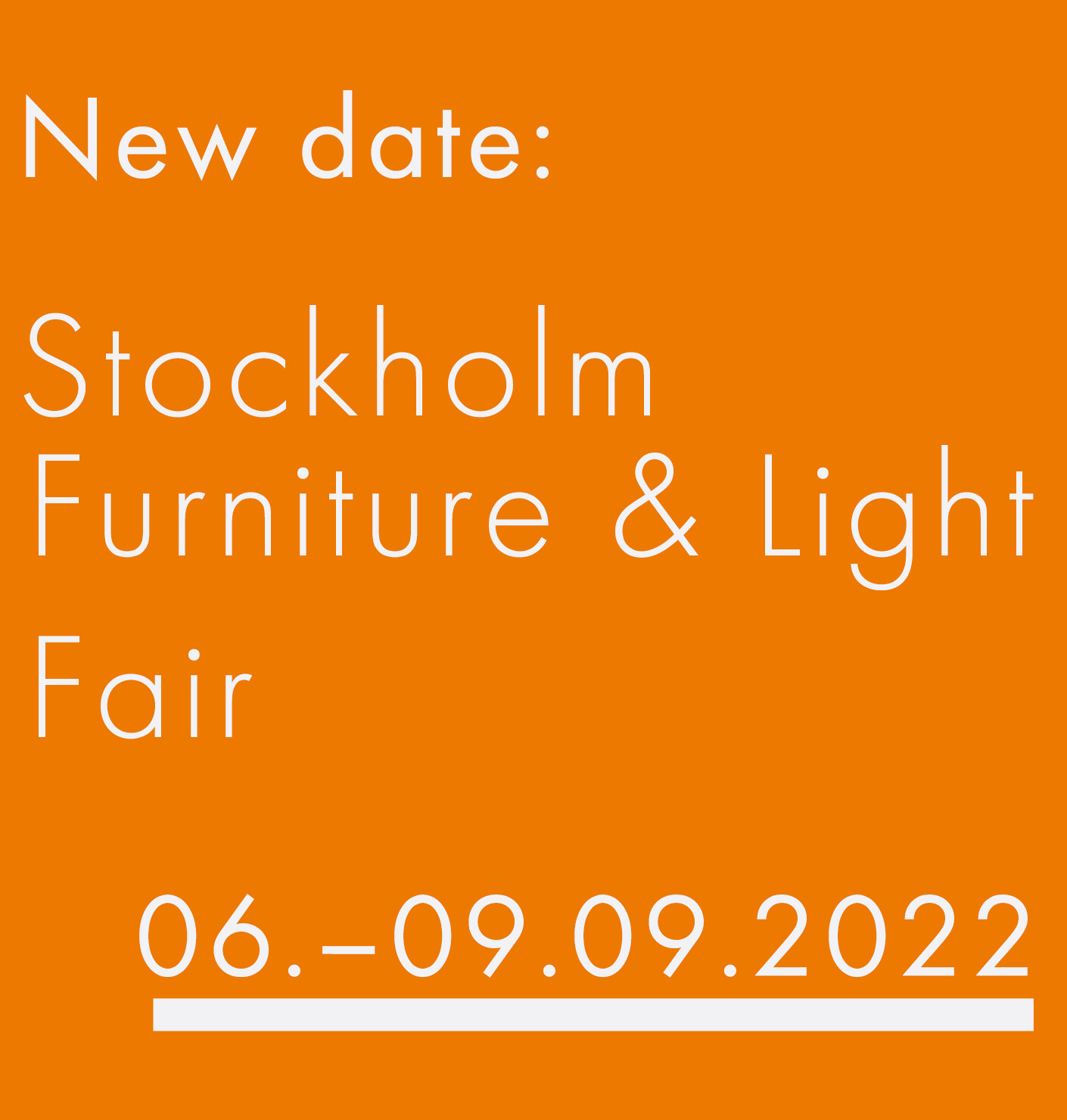 Stockholm Furniture & Light Fair is postponed