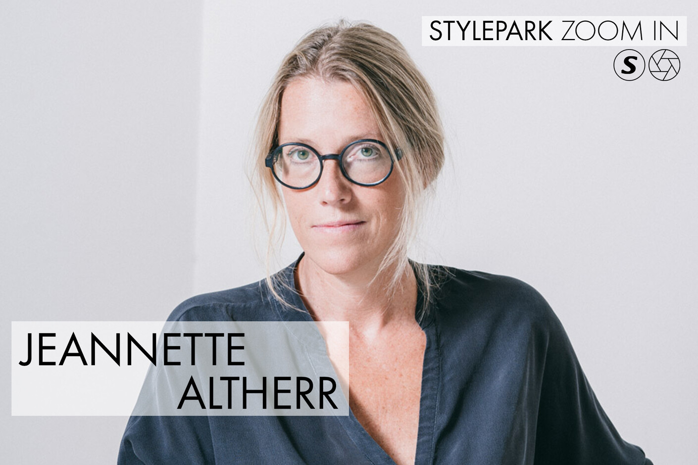 STYLEPARK ZOOM IN mit Jeannette Altherr