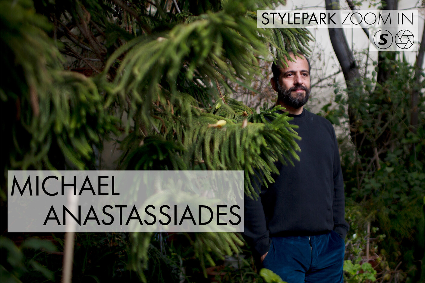 STYLEPARK ZOOM IN with Michael Anastassiades
