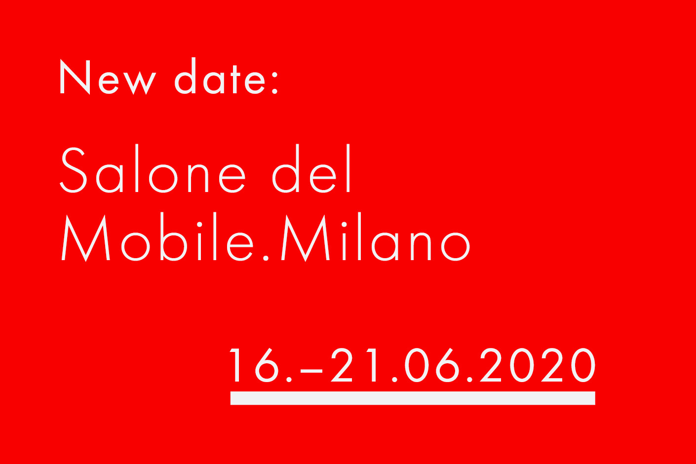 Salone del Mobile 2020 is postponed
