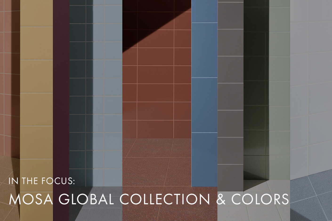 Mosa: Global Collection & Colors