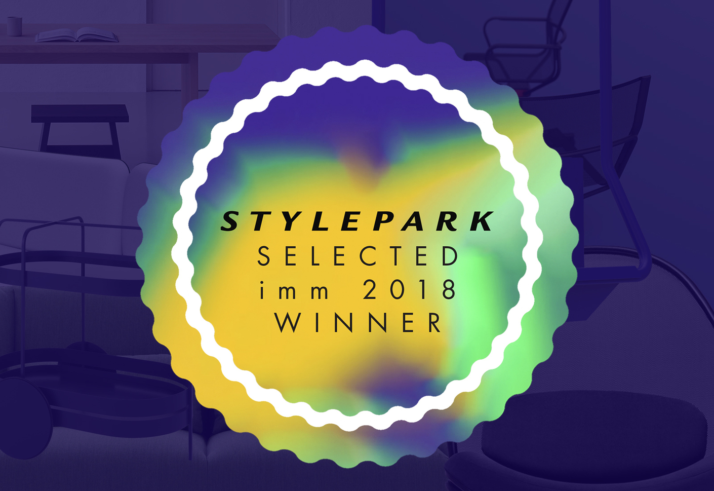 Stylepark Selected imm cologne 2018 at MAKK TOP 20