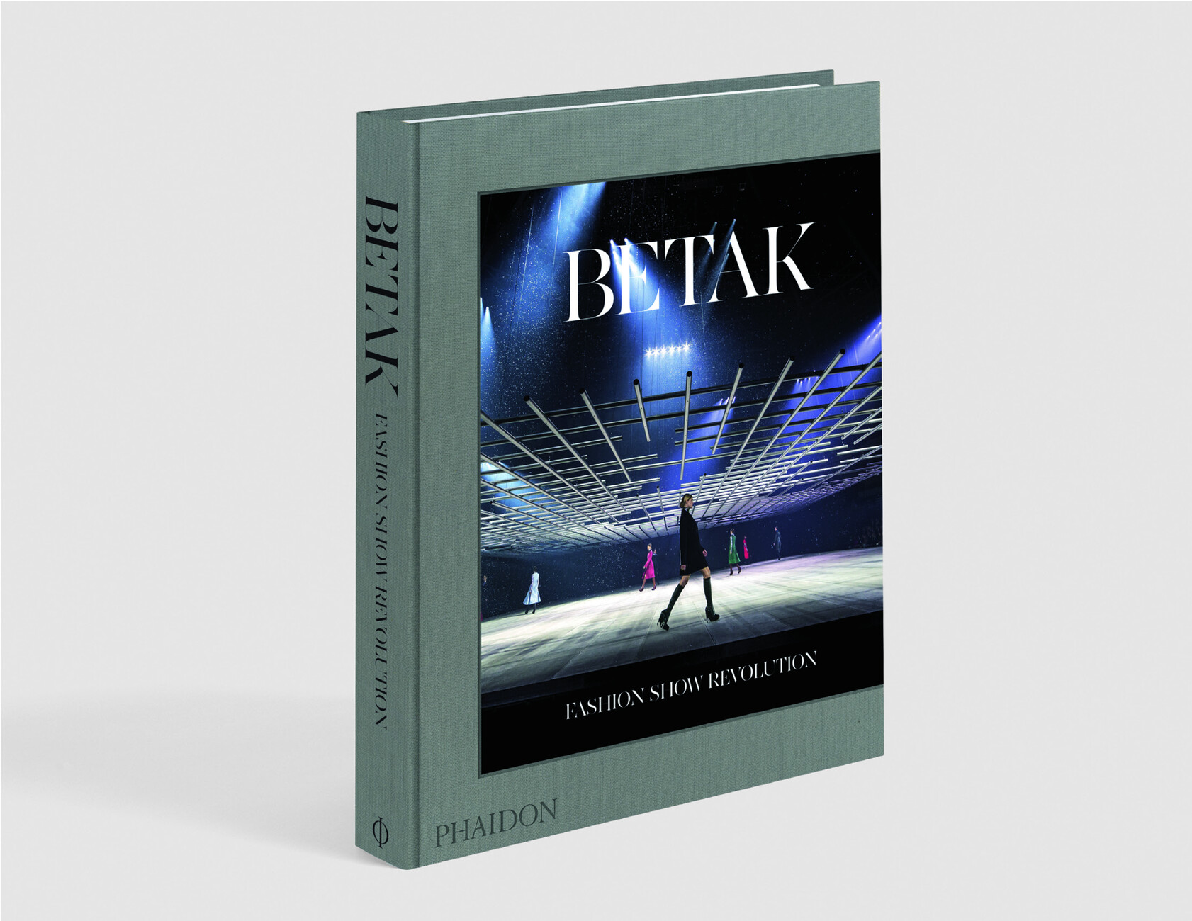 Betak Fashion Show Revolution, Phaidon