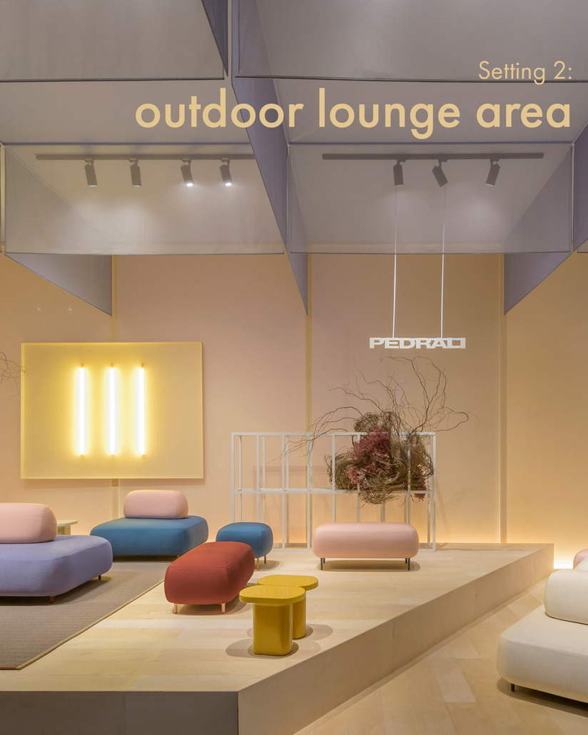 #PedraliColoursofLightness / Setting 2: Outdoor lounge area