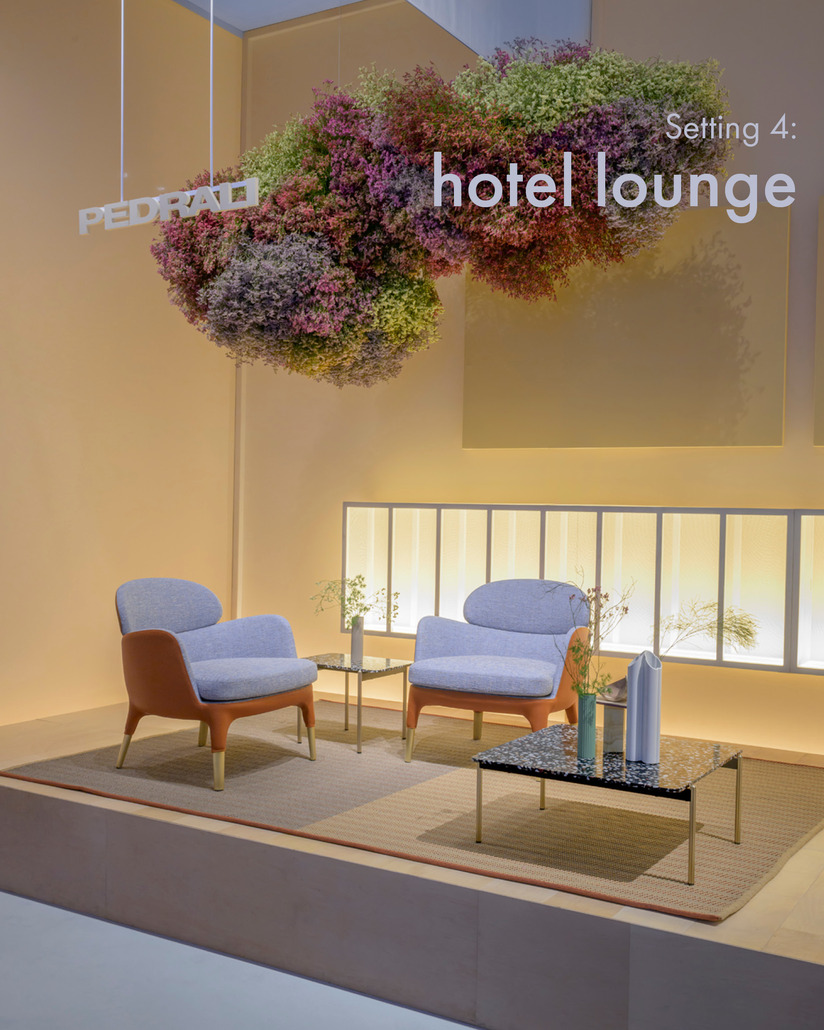 #PedraliColoursofLightness / Setting 4: Hotel lounge area