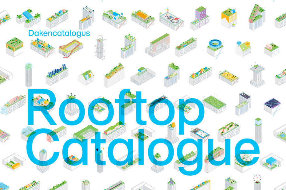 Image gallery "Rooftop Catalogue" Rotterdam
